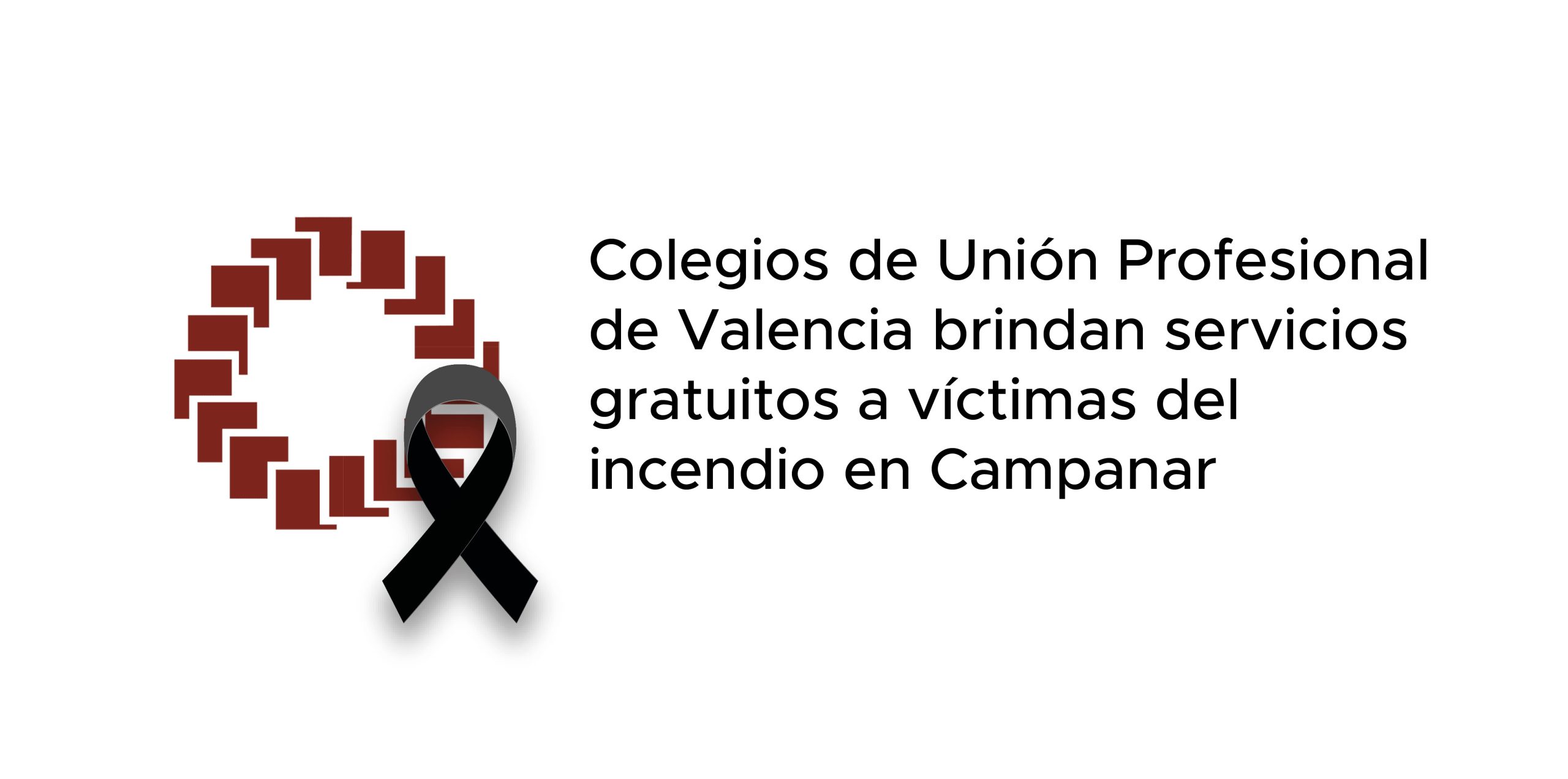 Col·legis d'Unió Professional de València brinden servicis gratuïts a víctimes de l'incendi en Campanar
